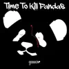 Godgun - Time to Kill Pandas